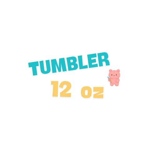 Tumblers 12 oz